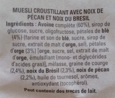 Quaker Muesli Croustillant Noix de pécan & noix du Brésil - Ingredientes - fr