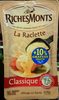 La Raclette Classique (+ 10 % gratuit) - Prodotto