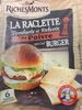 La Raclette - Fondante et relevée au poivre, Spécial burger - Produit