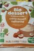 Bio dessert crème dessert noisette - Product