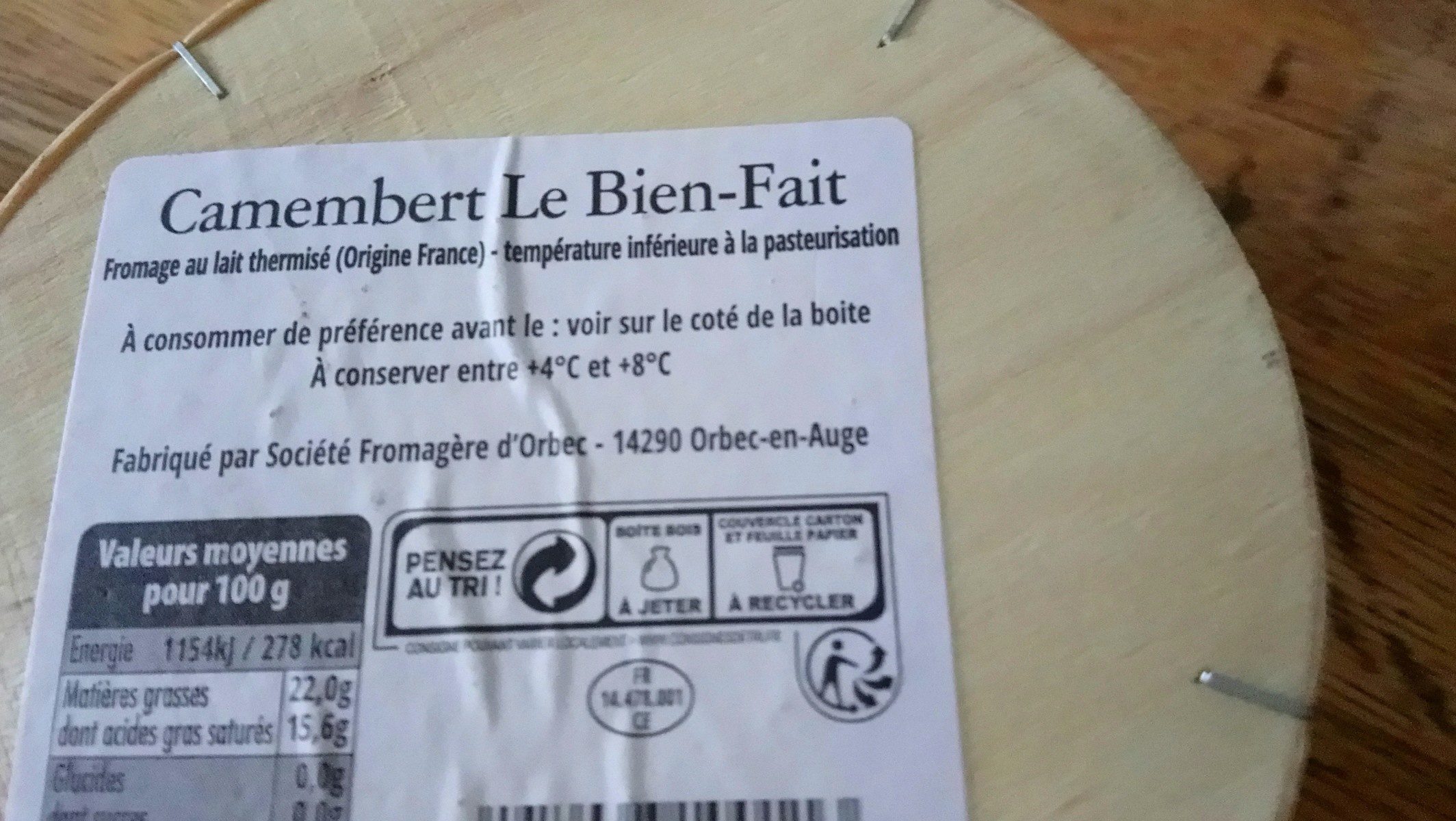 Camembert Le Bien-Fait Moulé à la louche(22% MG) - Ingrediënten - fr