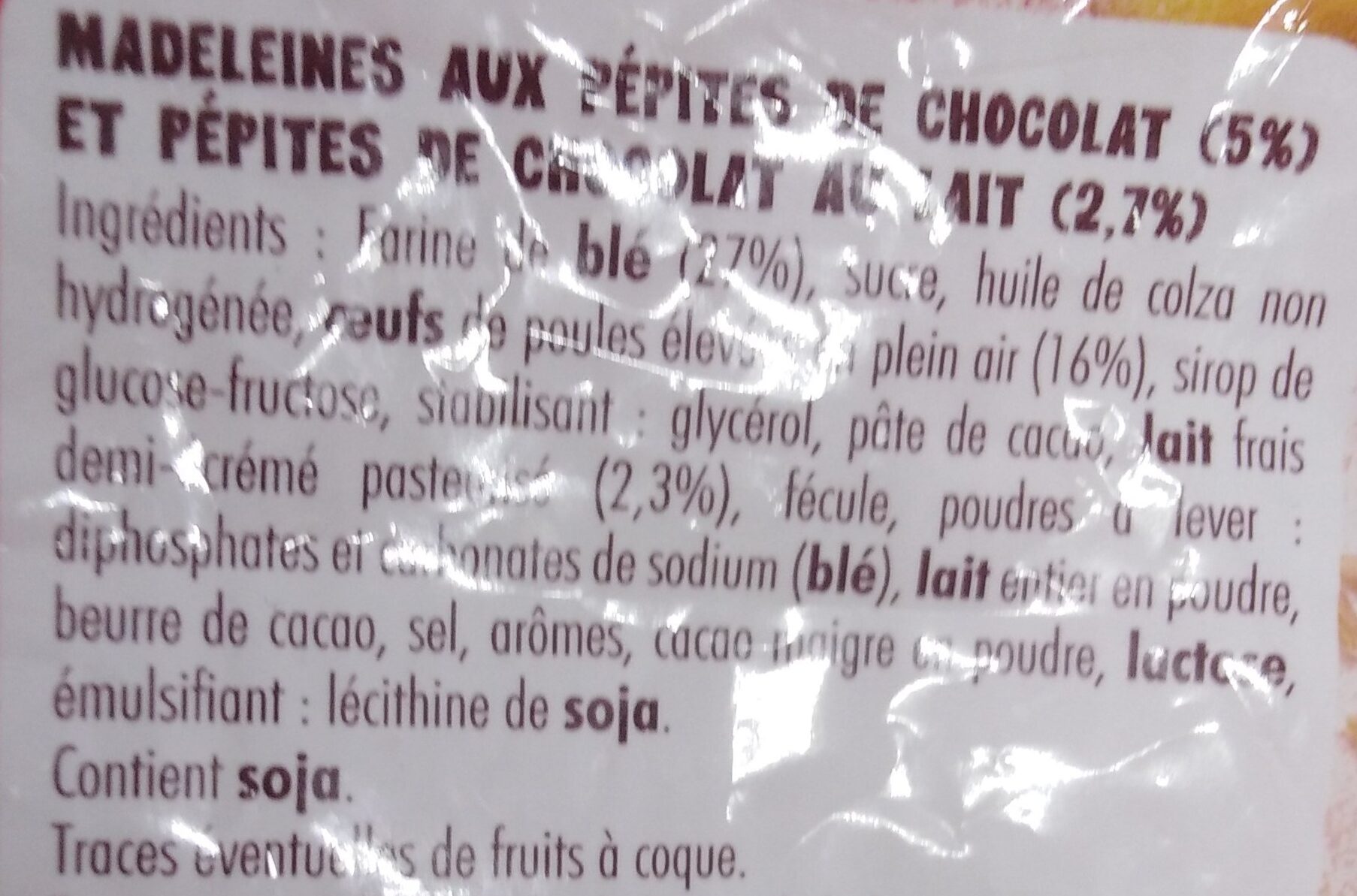 Petites Madeleine pépites chocolat - Ingredients