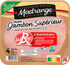Mon Jambon Supérieur Label Rouge & responsable - Product