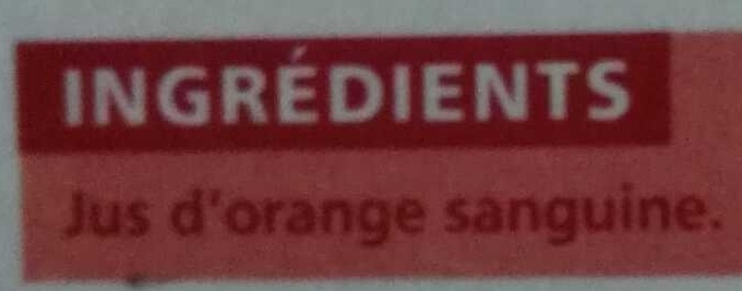 Pur Jus Orange sanguine Flash pasteurisé - Ingredients - fr
