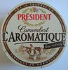 Camembert L'Aromatique - Prodotto