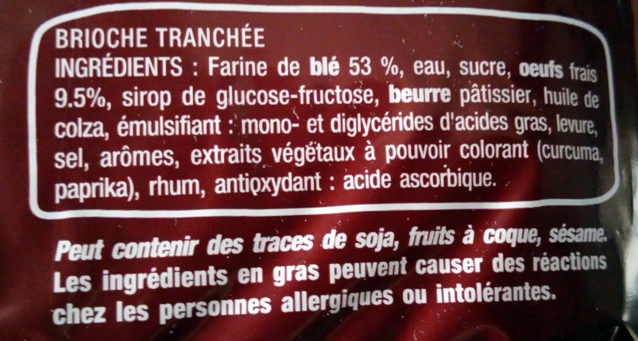 Brioche Tranchée la recette Originale - Ingredienser - fr