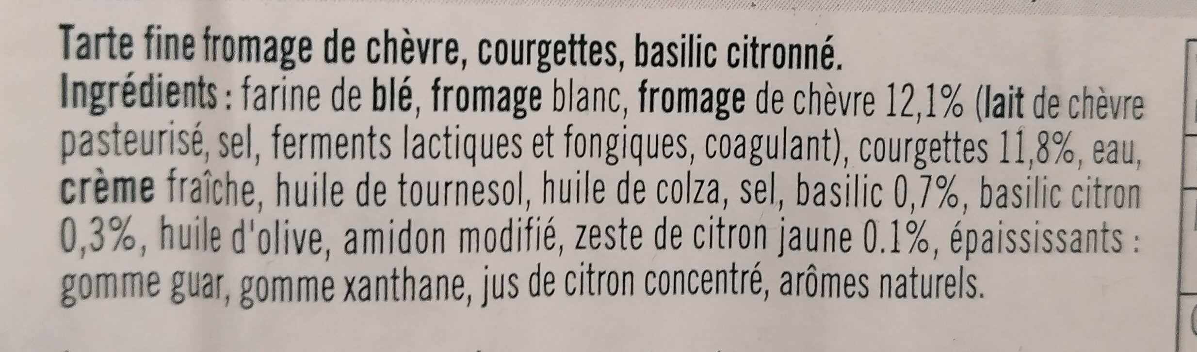 Tarte flambée fine aux courgettes, fromage de chèvre et basilic - Ingrédients