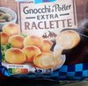 Gnocchi à poêler Extra Raclette - Producto