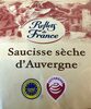 Saucisse sèche d'Auvergne - نتاج