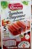 Jambon de Bayonne 5tr. - Produkt