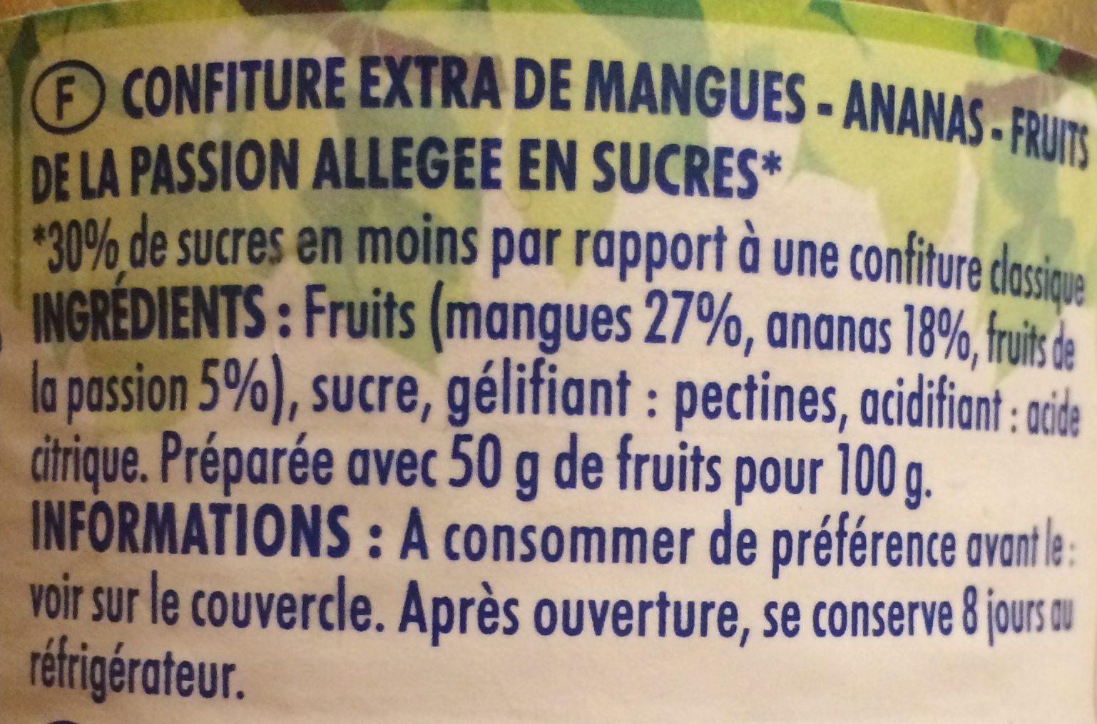 Confiture allégée mangue ananas passion - Ingrédients