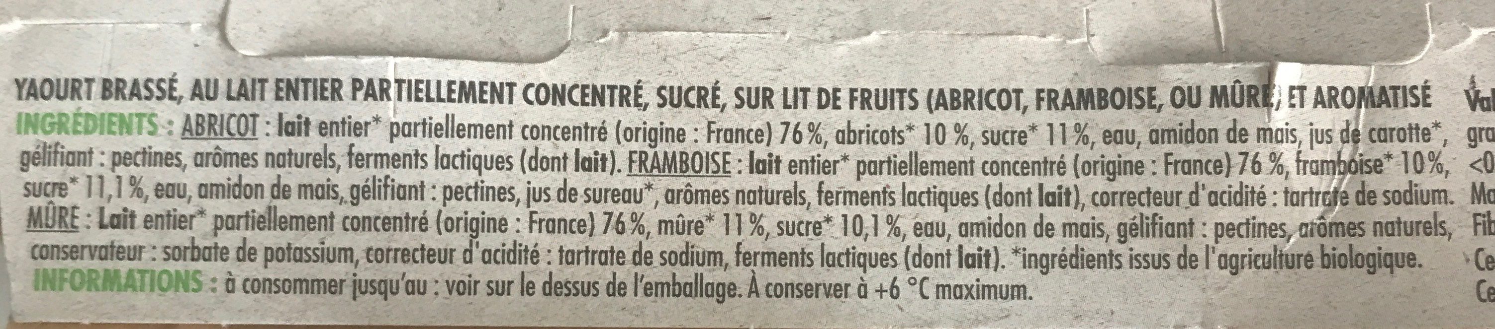 Yaourt brassé sur lit de fruits - Framboise, Abricot, Mûre - Ingredients - fr