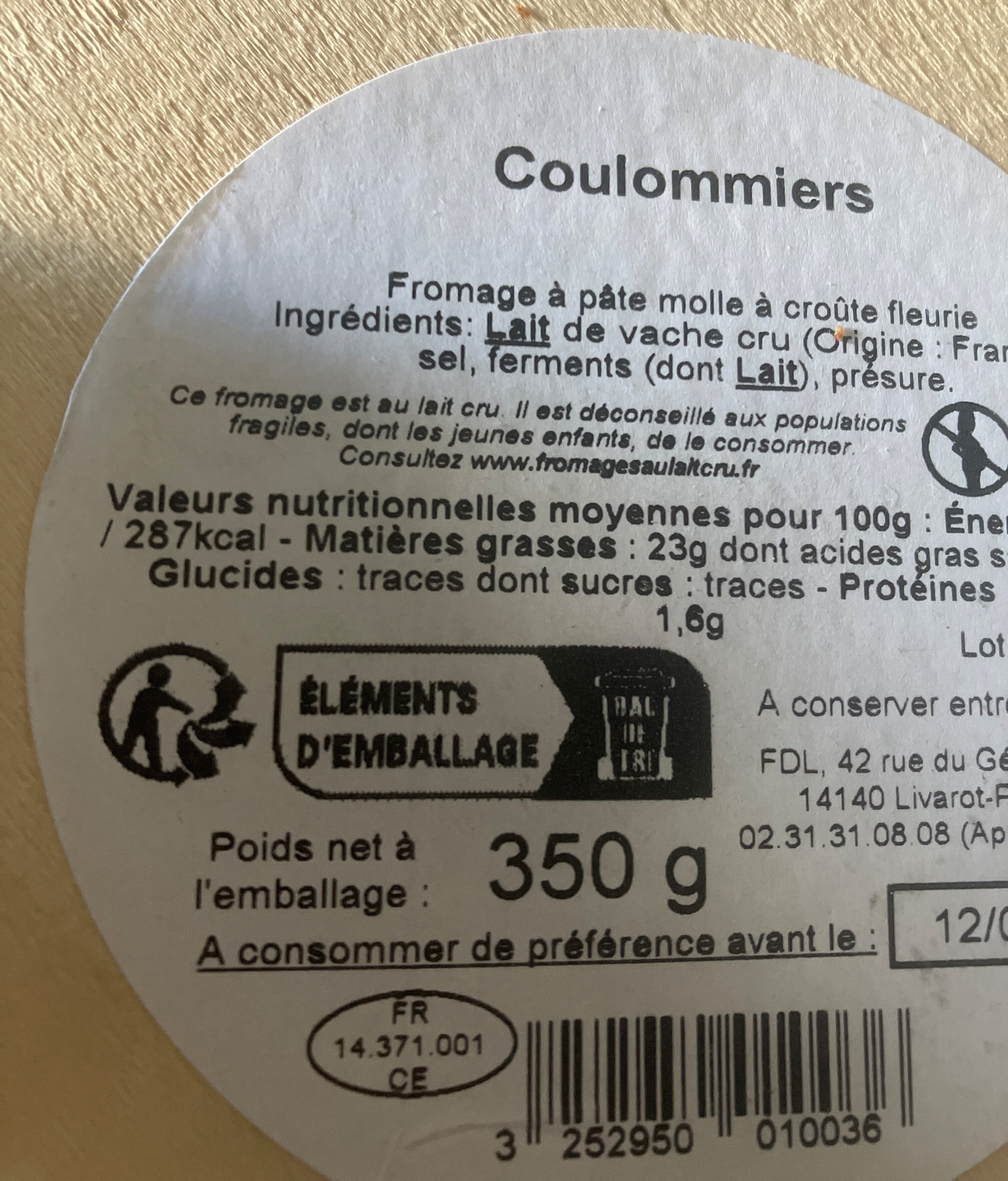 Coulommiers au Lait Cru (23 % MG) - Recycling instructions and/or packaging information