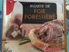 Mousse de foie forestière - Produit