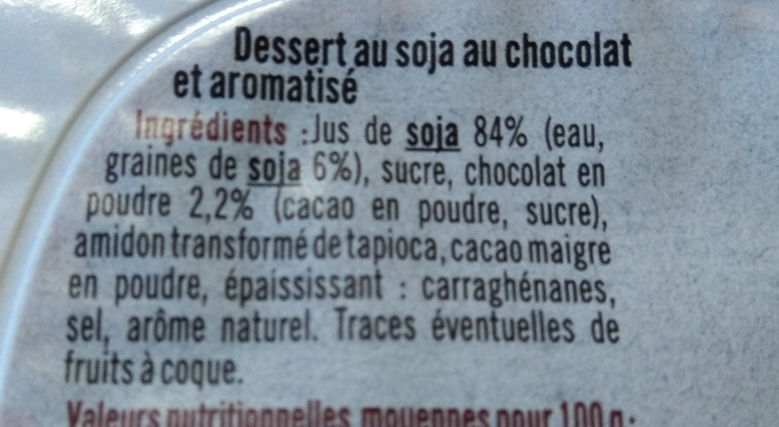 Spécialité dessert de soja au chocolat - Zutaten - fr