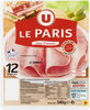Jambon de Paris viande de porc française - نتاج