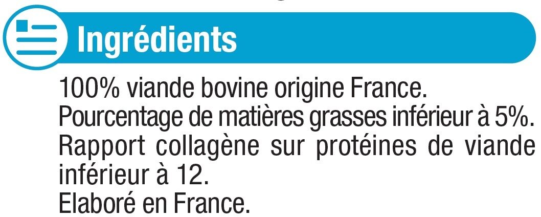 Steaks hachés pur boeuf Viande bovine française 5% de MG - Ingrediënten - fr