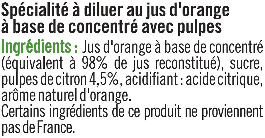Orange Spécialité à diluer - Ingredients - fr