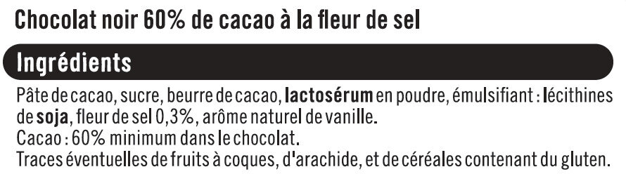Tablette dégustation chocolat noir 60% de cacao et fleur de sel - Ingrédients