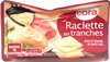 Raclette (28 % MG) en tranches - Produit
