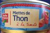 Miettes de thon a la tomate - Produit