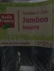 Sandwich Jambon beurre - نتاج