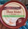 Thon blanc germon huile d'olive vierge extra - Produkt