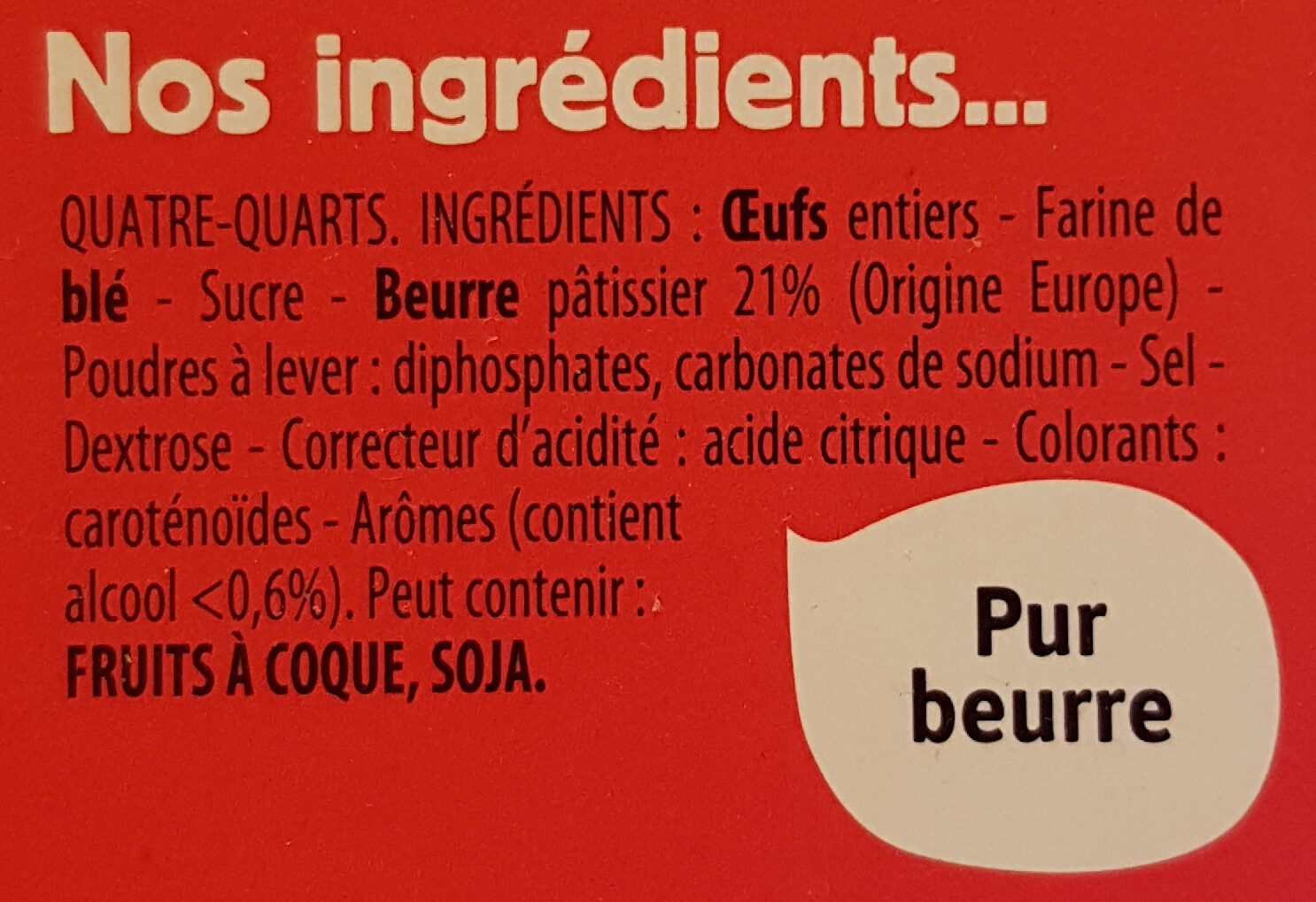 Quatre-Quarts pur beurre - Ingredientes - fr