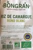 Riz de Camargue rond blanc - Produit