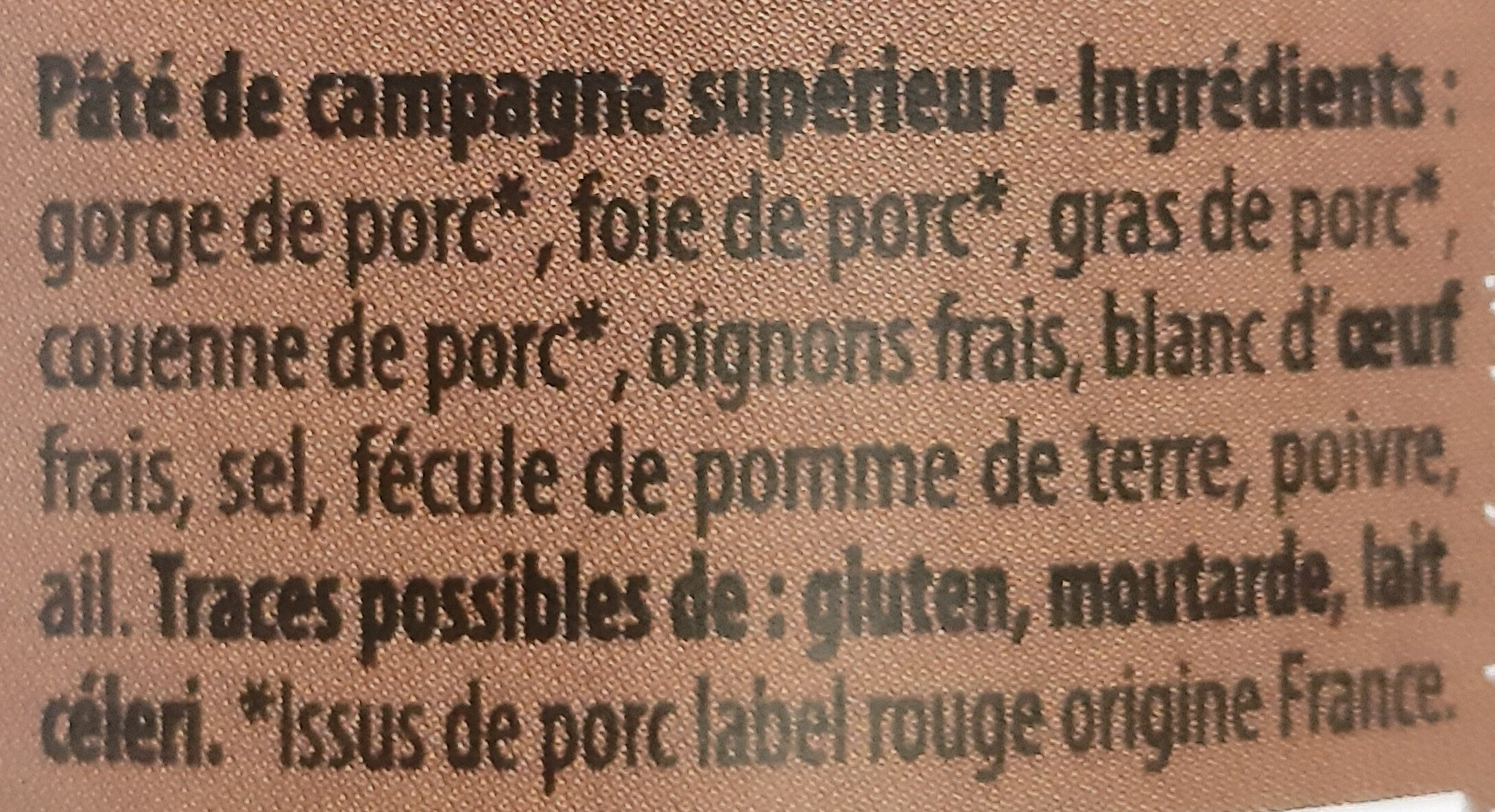 Pâté de Campagne Breton Label Rouge IGP - Ingrédients