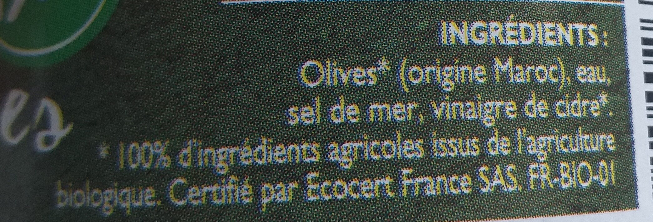 Olives vertes dénoyautées Bio - Ingredients - fr