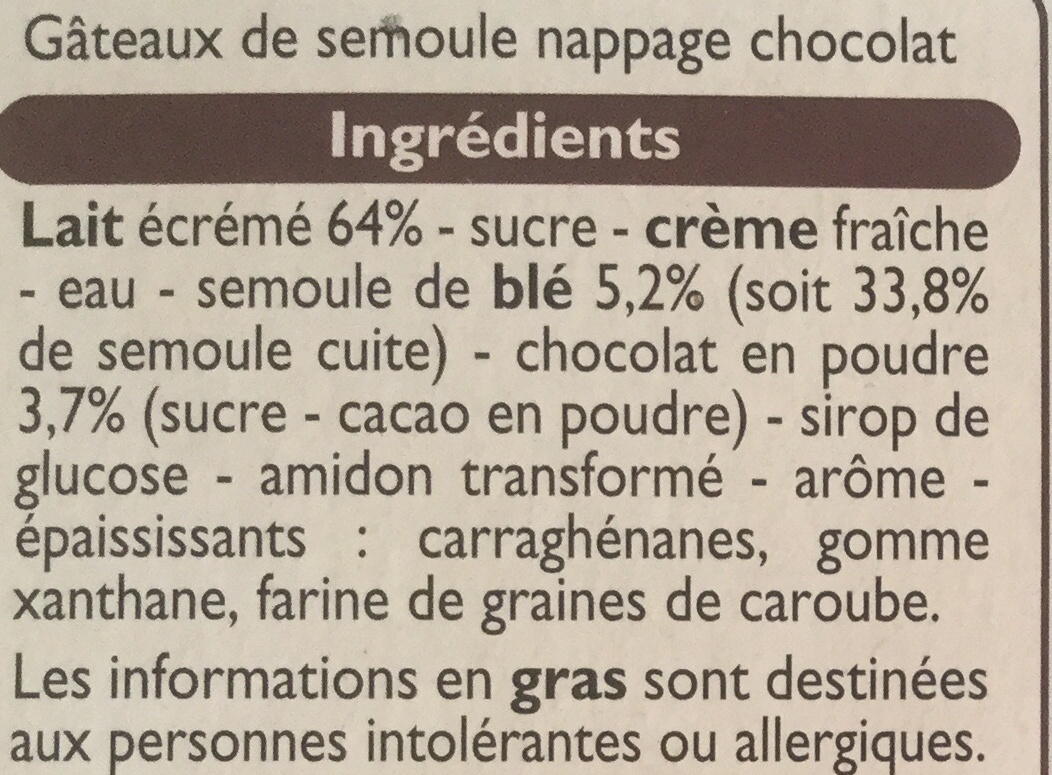 Gâteau de Semoule nappage chocolat - Ingrédients