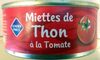 Miettes de Thon à la Tomate - Produit