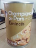 Champignons de Paris émincés - Produkt