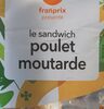 sandwich poulet moutarde - Producte