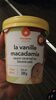 La Vanille Macadamia sauce caramel au beurre salé - Produit