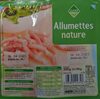 Allumettes nature - Produit