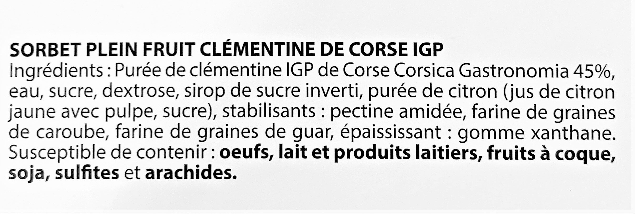 Sorbet plein fruit CLEMENTINE CORSE IGP, 45% de fruit - Ingredients - fr