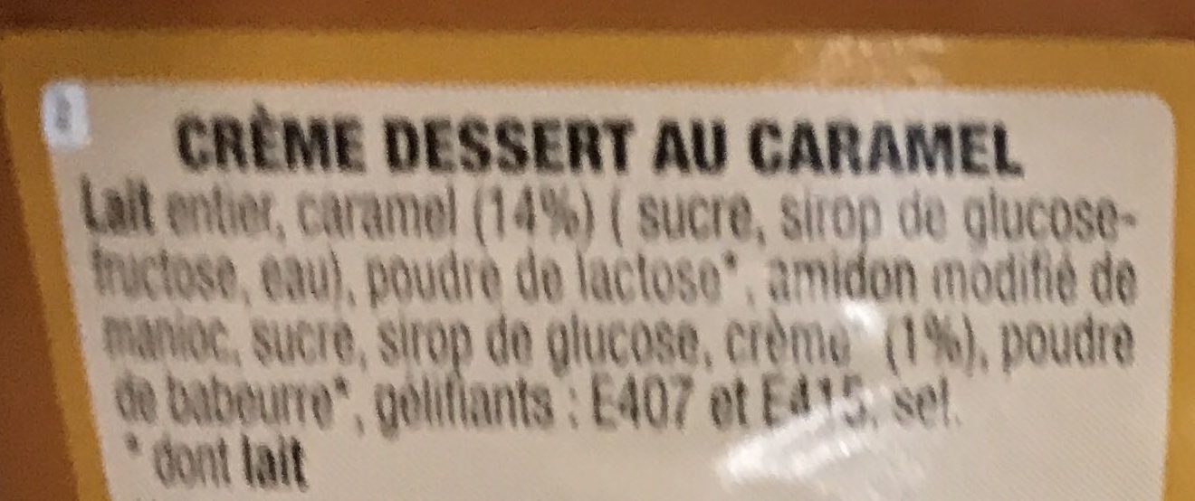 Crème dessert Caramel - Ingrédients