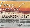 Jambon sec 4 tranches - Product