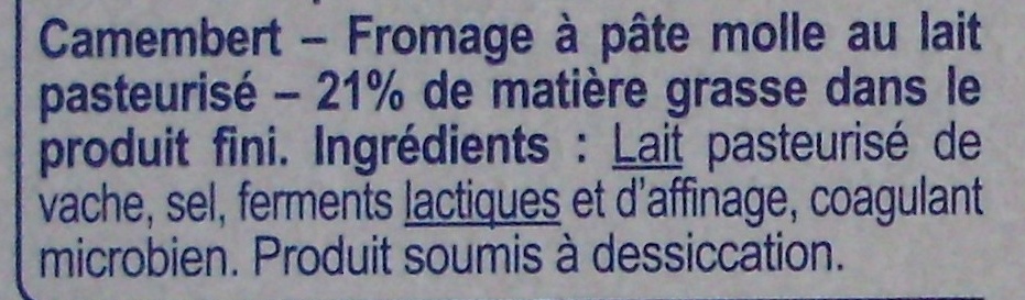Le Camembert - Fromage à patte molle au lait pasteurisé - Ingredienti - fr