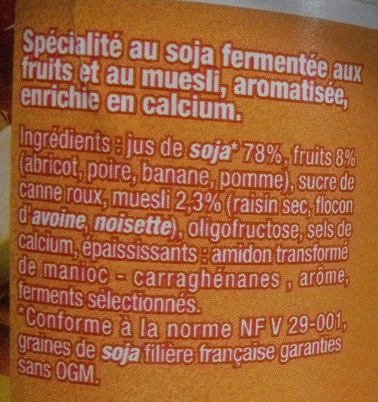 Yaourt au Soja fermenté, aux fruits et au muësli - Ingredients - fr