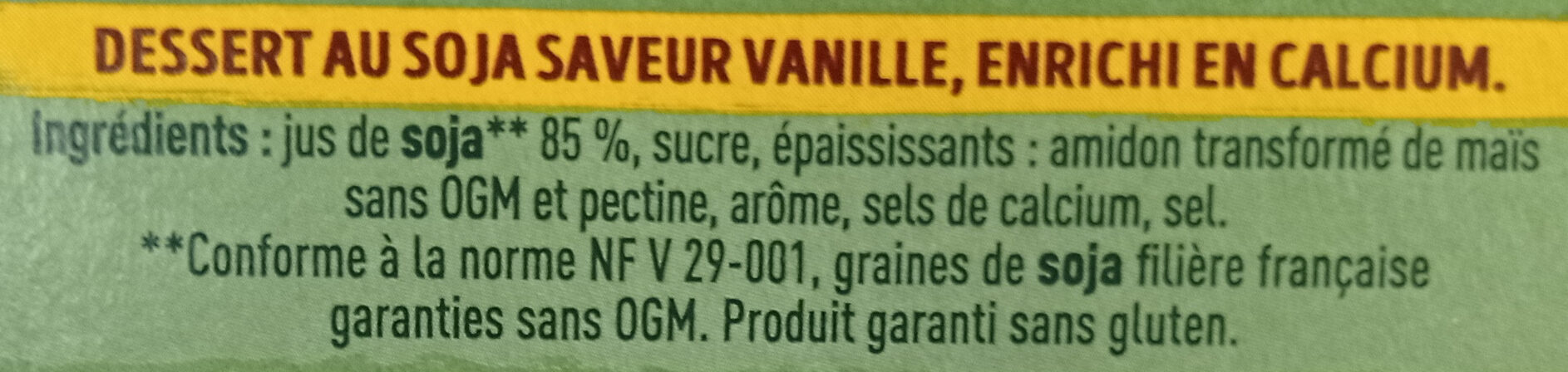 DESSERT VEGETAL saveur vanille - Ingrédients