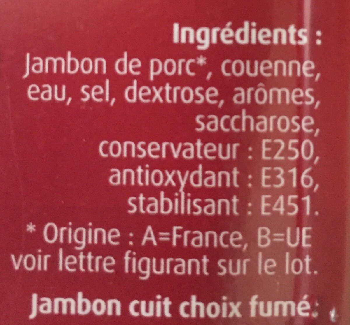 Petitgas Jambon Fumé Grillé Tranche x 4 - 成分 - fr