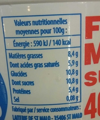 Fromage frais sucré 40%* *Matières grasses sur extrait sec soit 7% de matières grasses sur produit fini. - Nutrition facts - fr