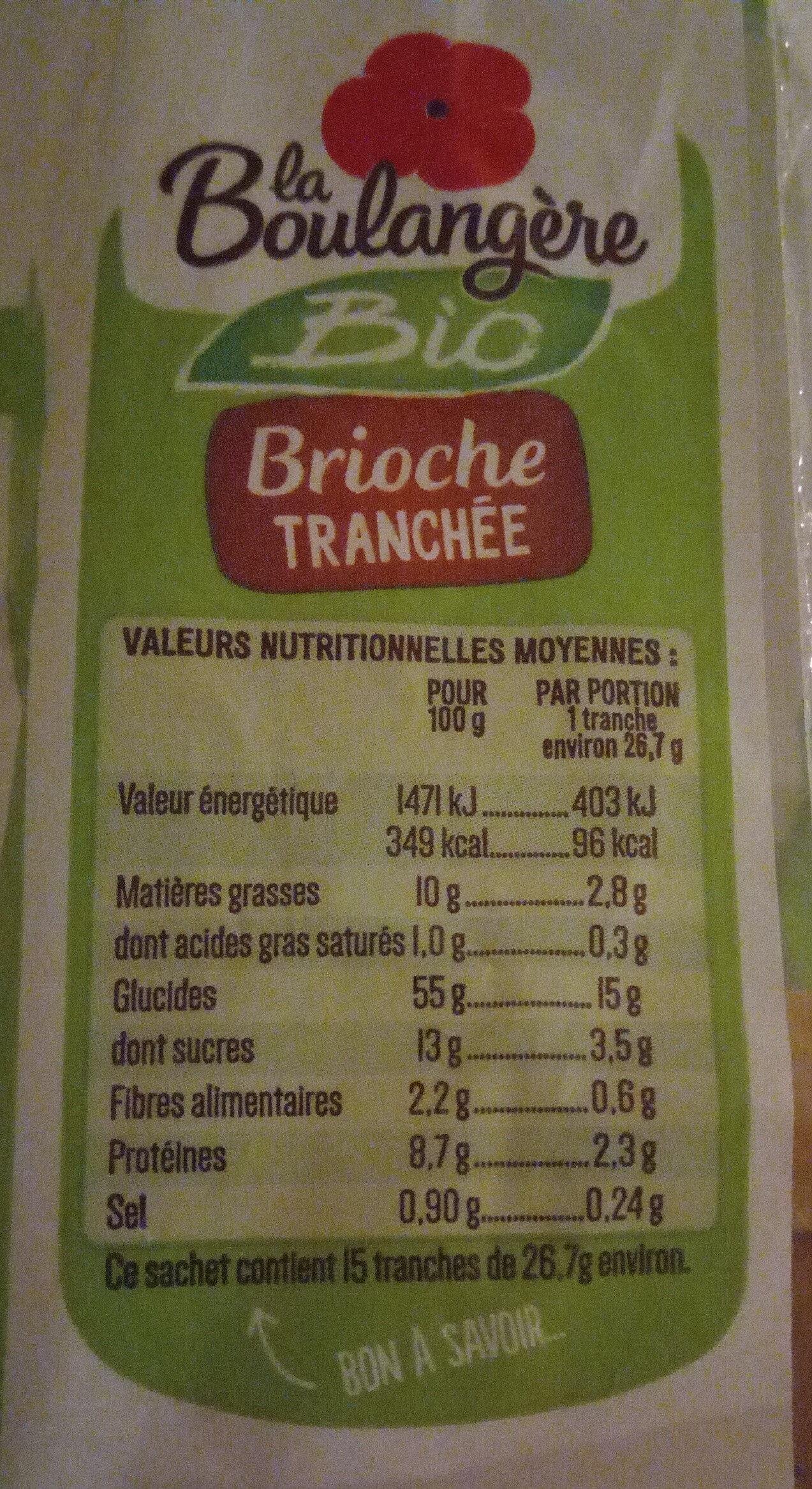 Brioche tranchée Bio - Valori nutrizionali - fr
