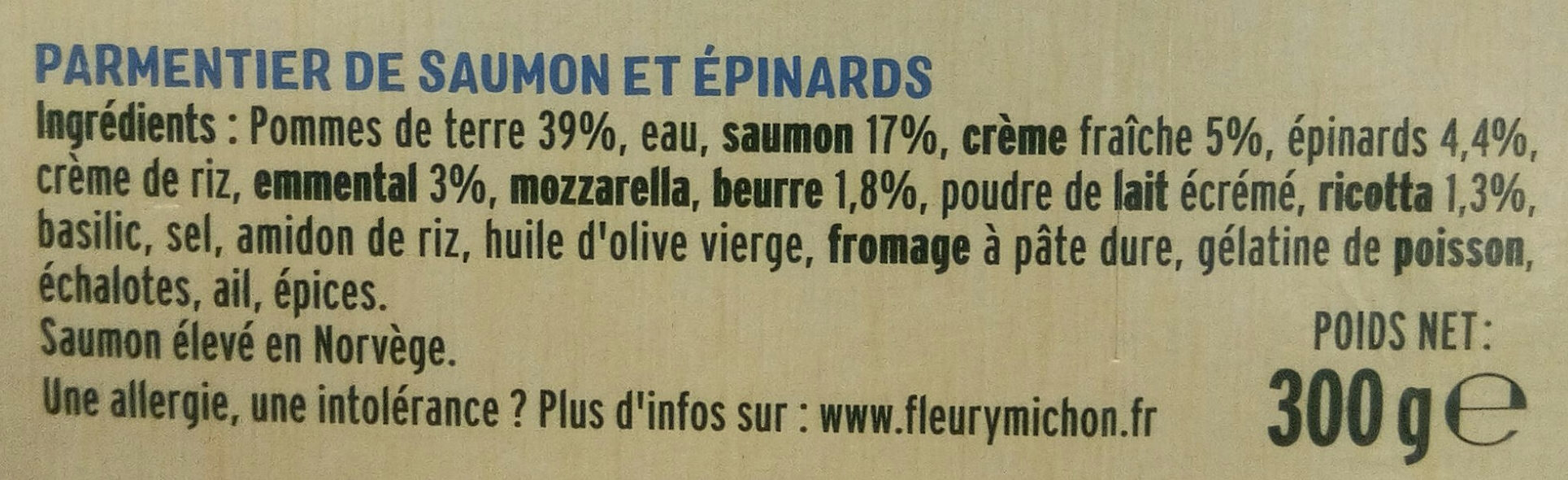 Le Parmentier de Saumon sauce ricotta épinards - Ingredients - fr