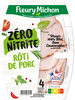 Le Rôti de Porc ZERO NITRITE - Product