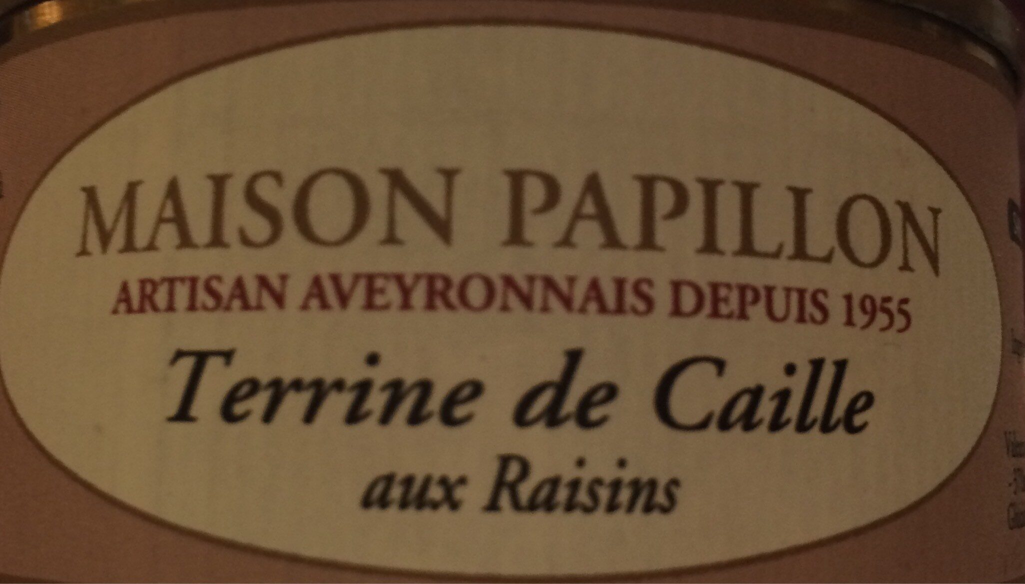 Terrine de Caille aux raisins - Produit