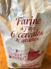 Farine à pain 6 céréales et graines - Produit